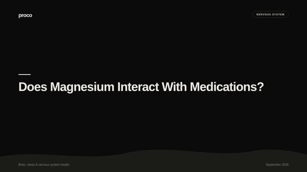 Does Magnesium Interact With Any Medications? — Proco