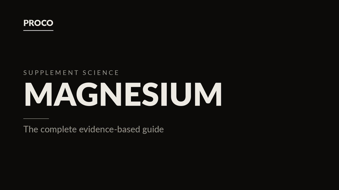Magnesium: The Complete Evidence-Based Guide