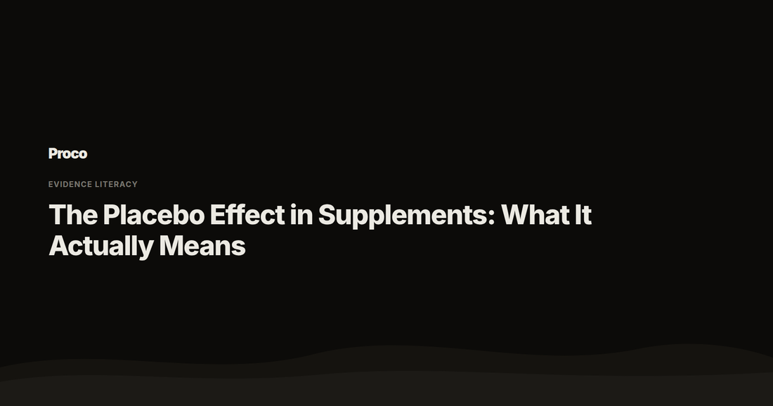 The Placebo Effect in Supplements — Proco
